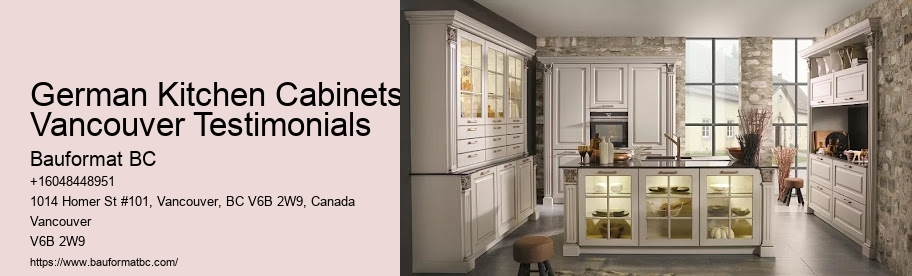 German Kitchen Cabinets Vancouver Testimonials